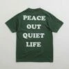 The Quiet Life Peace Out T-Shirt - Hunter Green 2 The Quiet Life Peace Out T-Shirt - Hunter Green -FLATSPOT Sales the quiet life peace out t shirt hunter green 3